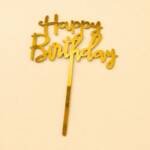 Happy Birthday cake topper +$8.00